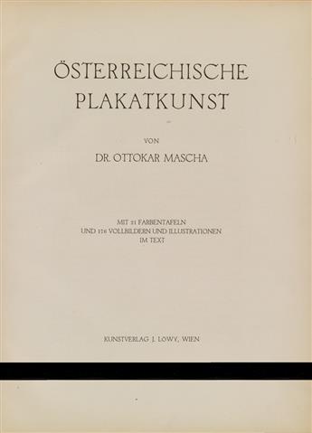 OTTAKAR MASCHA (DATES UNKNOWN). ÖSTEREISCHE PLAKAT KUNST. Bound volume. Circa 1914. 15x11 inches, 40x29 cm. J. Lowy, Vienna.